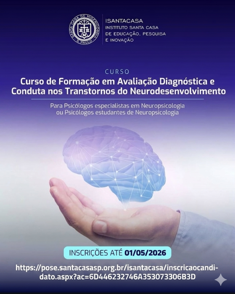 Santa Casa de São Paulo abre inscrições para curso de formação em avaliação diagnóstica nos transtornos do neurodesenvolvimento